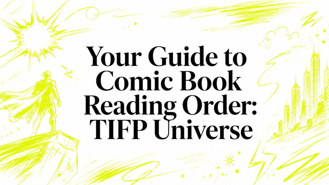 A New Comic Book Universe : TIFP Universe
