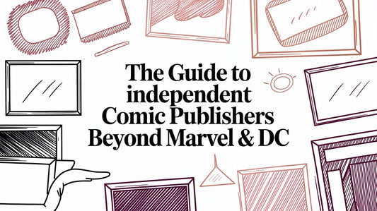 The Guide to Independent Comic Publishers Beyond Marvel & DC