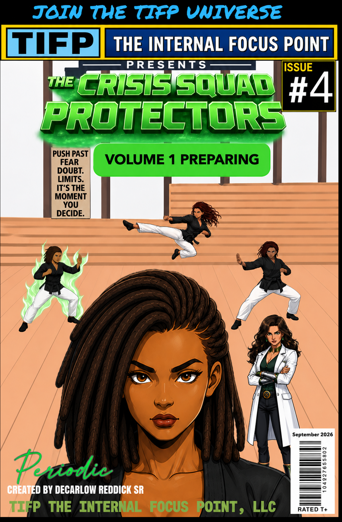 CSP The Crisis Squad Protectors, V 1, Issue #4: Preparing (ALL IN ONE PACKAGE )