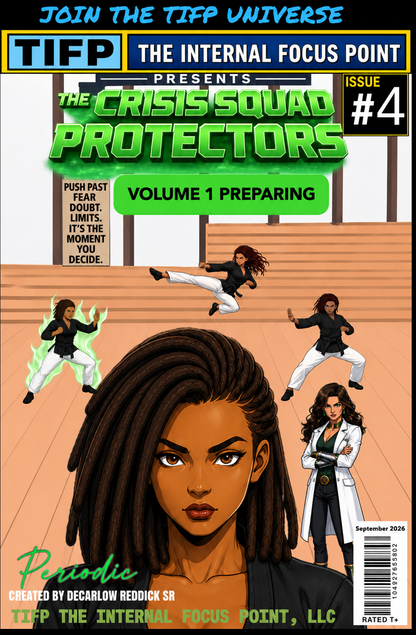 CSP The Crisis Squad Protectors, V 1, Issue #4: Preparing (ALL IN ONE PACKAGE )